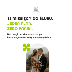12 miesięcy do ślubu